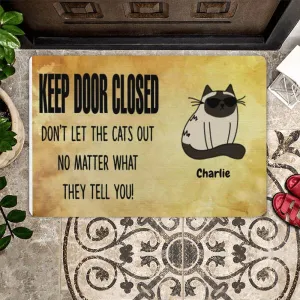 Don't Let The Cat Out Personalized Doormat - Cats and Names can be customized