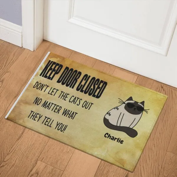 Don't Let The Cat Out Personalized Doormat - Cats and Names can be customized