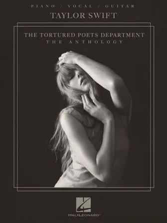 Taylor Swift – The Tortured Poets Department: The Anthology - Piano/Vocal/Guitar